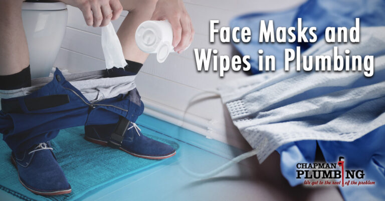 Face Masks and Wipes in Plumbing Systems
